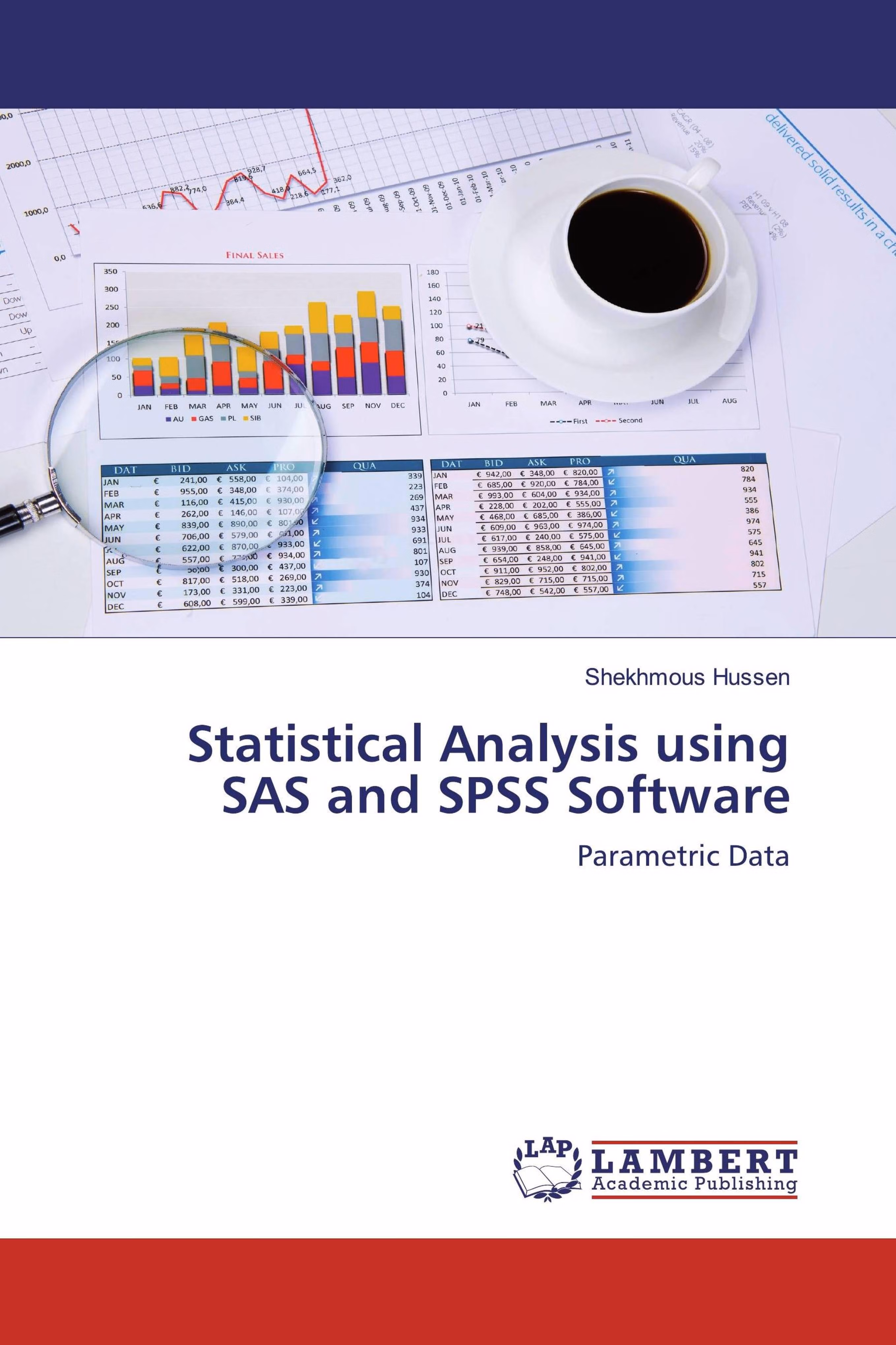 预订Statistical Analysis using SAS and SPSS Software