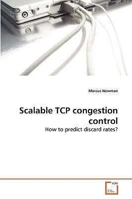 预订Scalable TCP Congestion Control