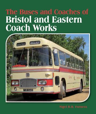 预订The Buses and Coaches of Bristol and Eastern Coa