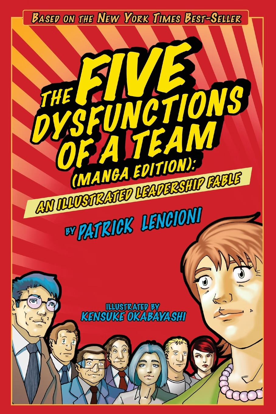 the five dysfunctions of a team(manga edition) an illustrated