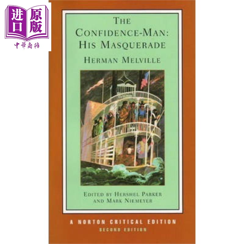 the confidence-man 英文原版 骗子的化装表演 诺顿文学解读系列