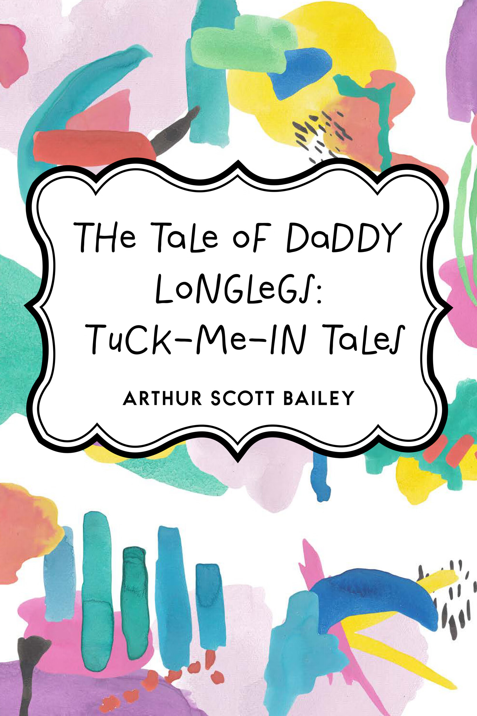 the tale of daddy longlegs: tuck-me-in tales