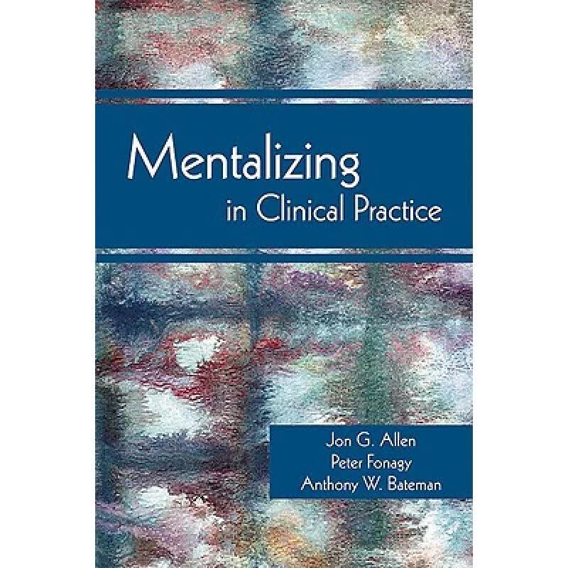 预订 Mentalizing in Clinical Practice