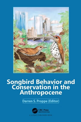 预订 Songbird Behavior and Conservation in the Anthropocene