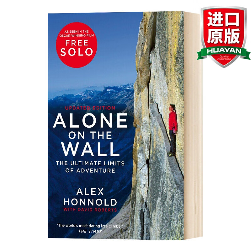 预售 Alone on the Wall Alex Honnold and the Ultimate Limits of Adventure 英文原版 徒手攀岩大师亚历克斯霍诺德传记 英文版