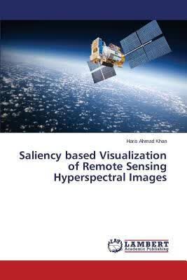 预订Saliency Based Visualization of Remote Sensing H