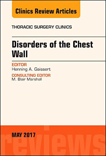 预订 disorders of the chest wall, an issue of thoracic surgery