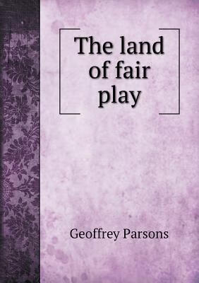 预订The Land of Fair Play