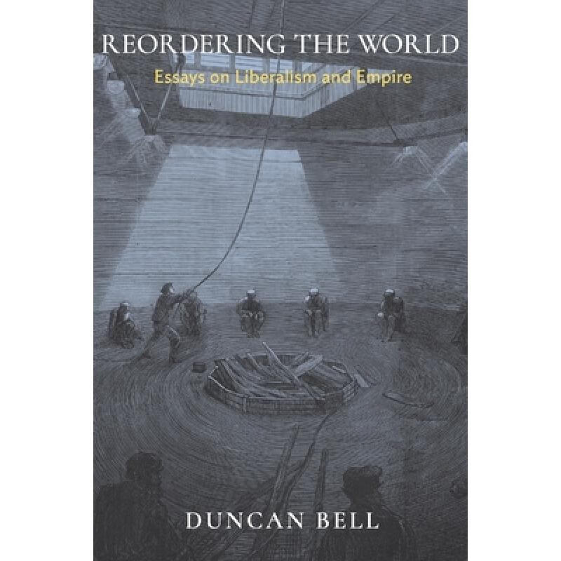 预订 重塑世界秩序 Reordering the World: Essays on Liber...