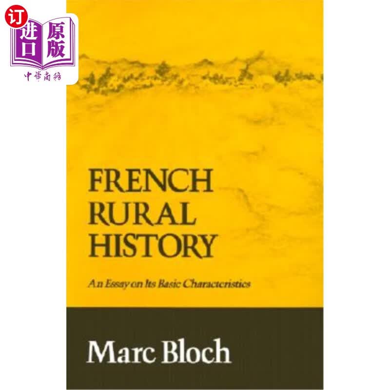 海外直订French Rural History: An Essay on Its Basic Characteristics 法国乡村史：论其基本特征怎么样,好用不?