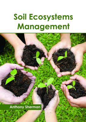 预订Soil Ecosystems Management