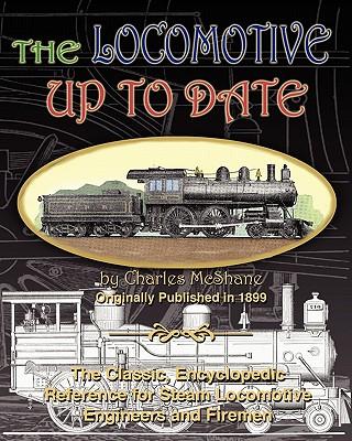 预订The Locomotive Up To Date