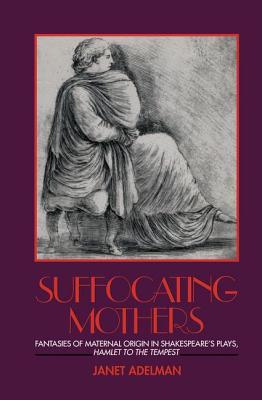 预订suffocating mothers: fantasies of maternal origi