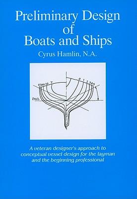 预订preliminary design of boats and ships: a veteran