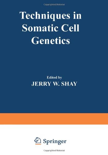 预订 techniques in somatic cell genetics