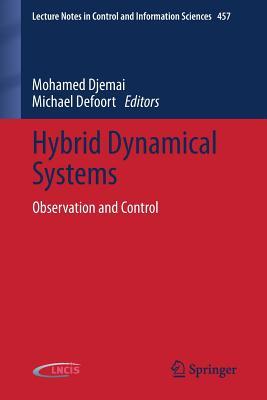 预订Hybrid Dynamical Systems: Observation and Contro