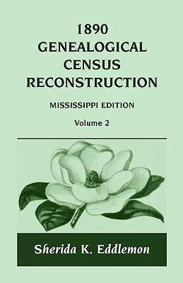 预订1890 genealogical census reconstruction: mississ