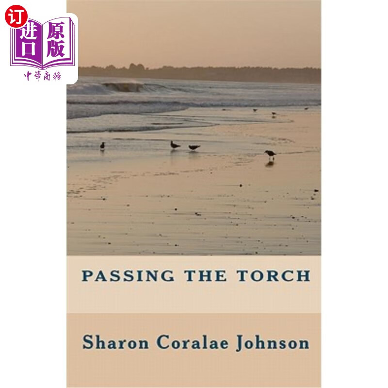 【中商海外直订】passing the torch