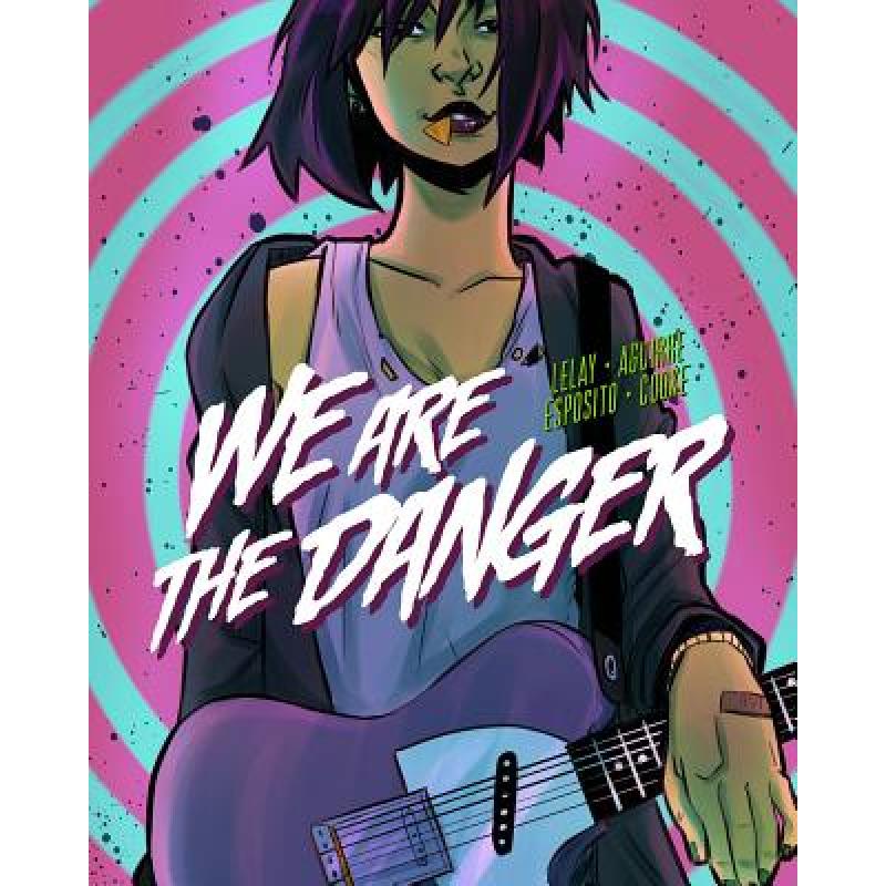 预订 We Are the Danger