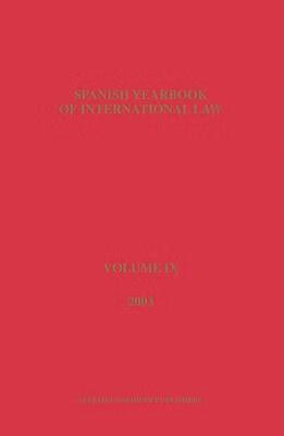 预订 Spanish Yearbook of International Law, Volume 9