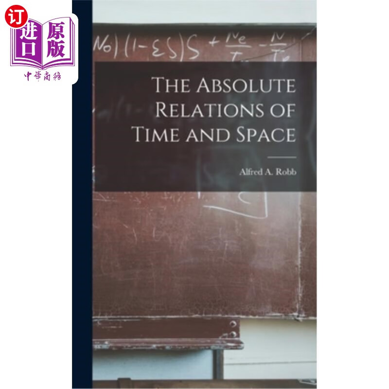 absolute relations of time and space 时间与空间的绝对关系