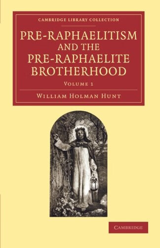 预订 pre-raphaelitism and the pre-raphaelite brotherhood