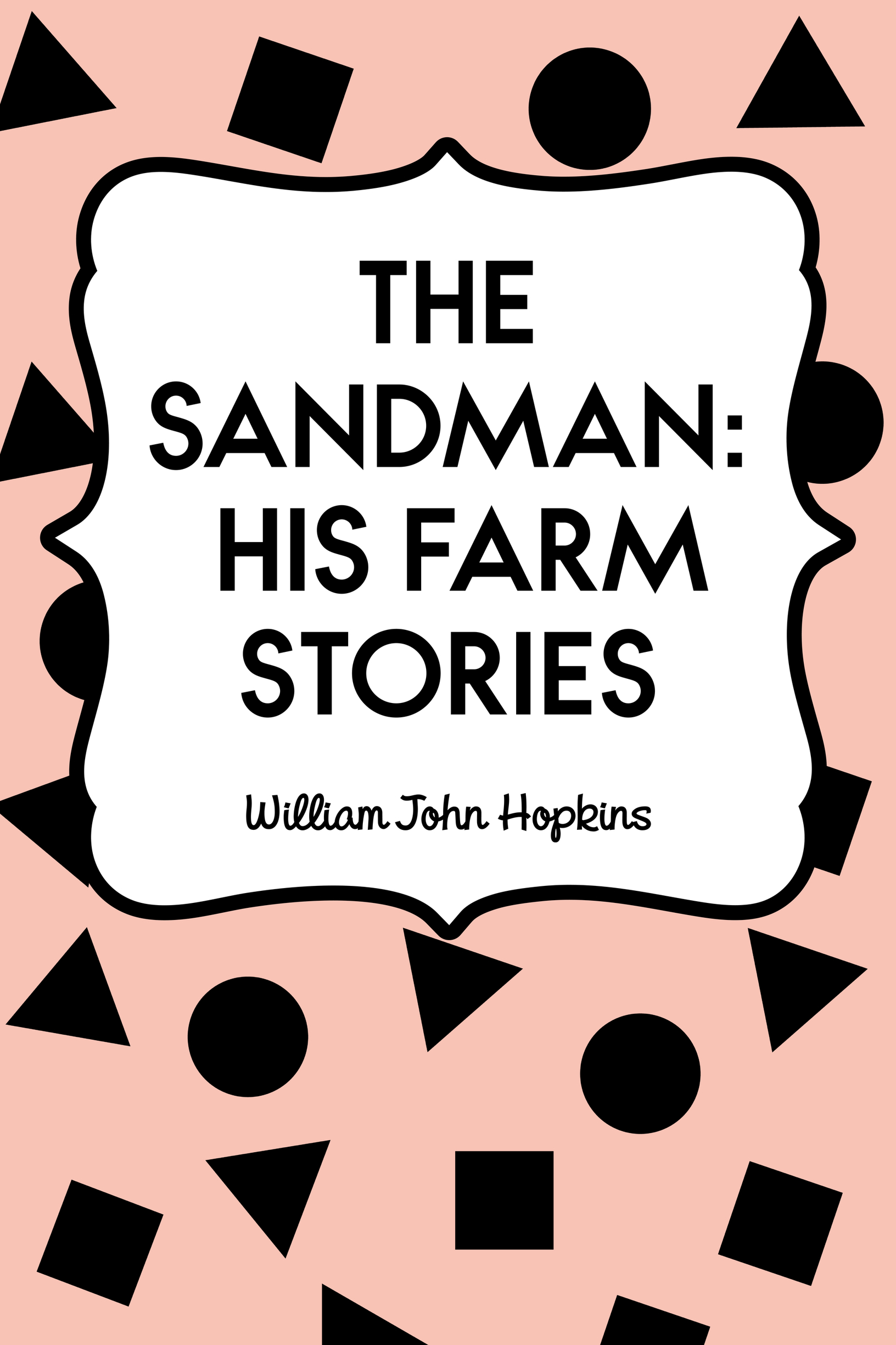 the sandman: his farm stories
