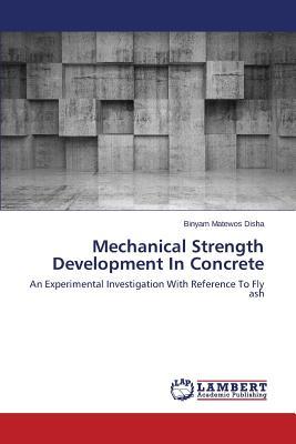 预订Mechanical Strength Development in Concrete