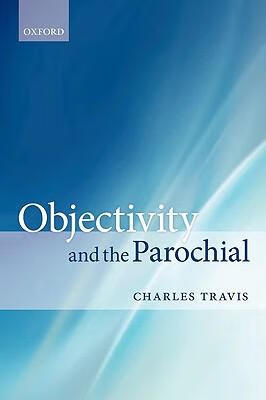 预订 objectivity and the parochial