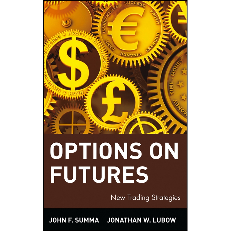 预订options on futures:new trading strategies