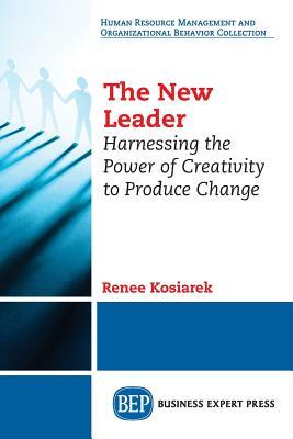 预订 the new leader: harnessing the power of creativ