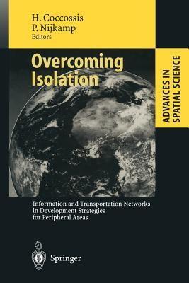 预订Overcoming Isolation: Information and Transporta