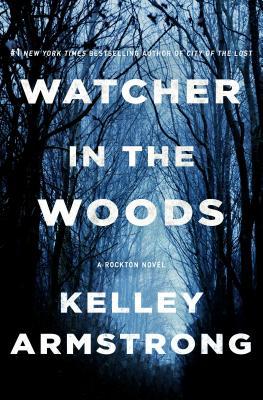 预订watcher in the woods: a rockton novel