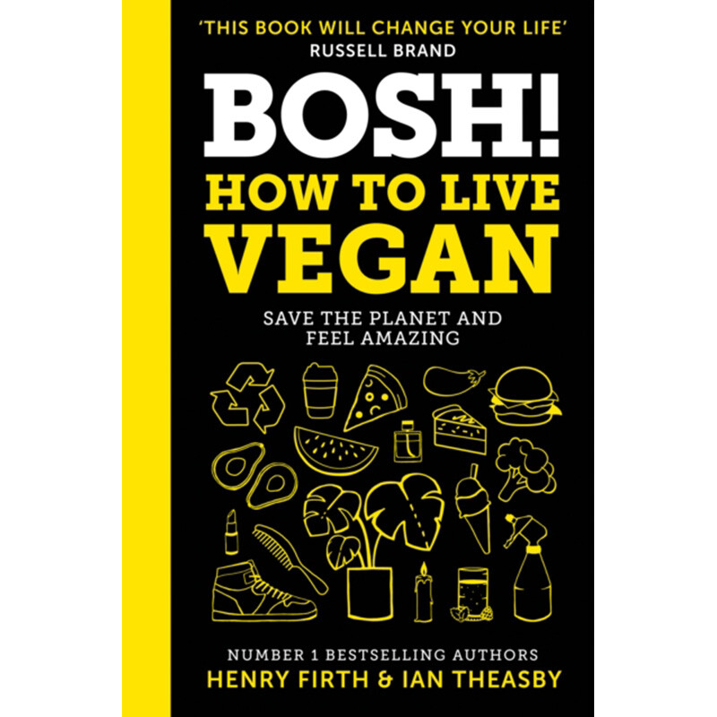 【中图进口英文原版】BOSH! How to Live Vegan 如何过素食生活 亨利弗斯 伊恩西