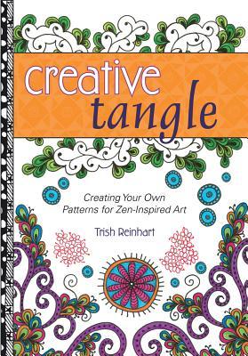 预订creative tangle: creating your own patterns for
