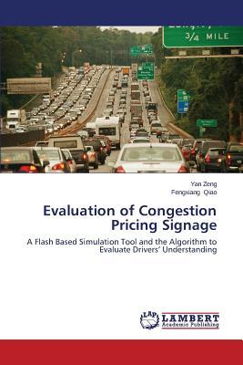 预订Evaluation of Congestion Pricing Signage