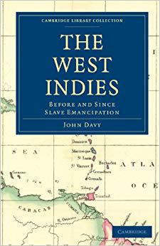 预订 the west indies, before and since slave emancipation