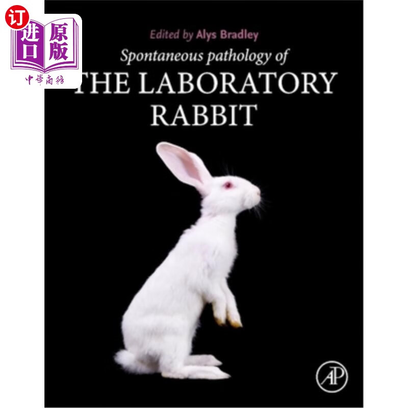 海外直订spontaneous pathology of the laboratory rabbit 实验兔的