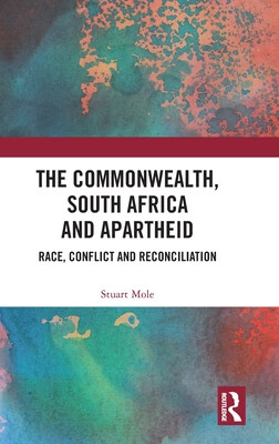 预订 the commonwealth, south africa, and apartheid