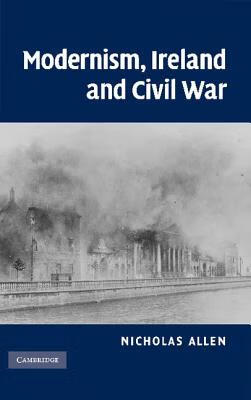 预订 Modernism, Ireland and Civil War