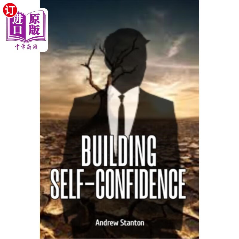 海外直订building self- confidence: learn to live life feeling