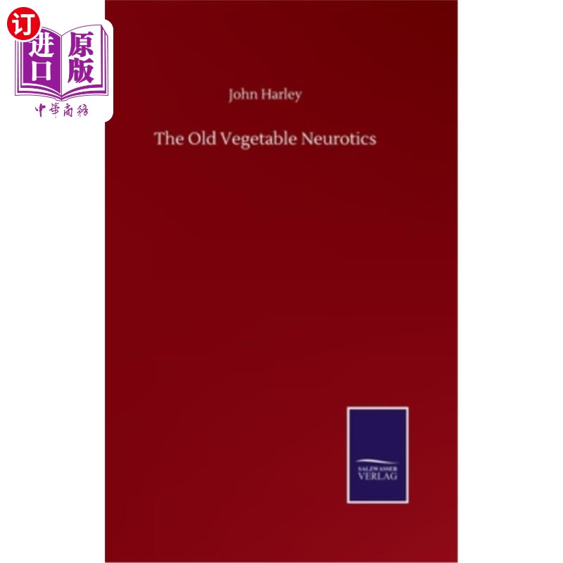 海外直订the old vegetable neurotics 老菜鸟神经病