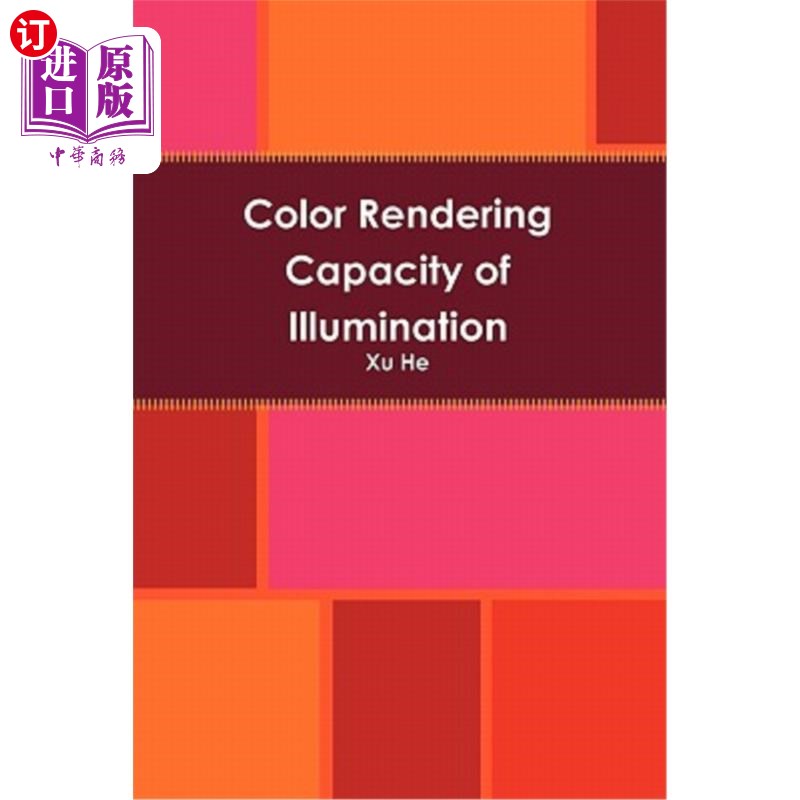 海外直订color rendering capacity of illumination 光照的显色能力