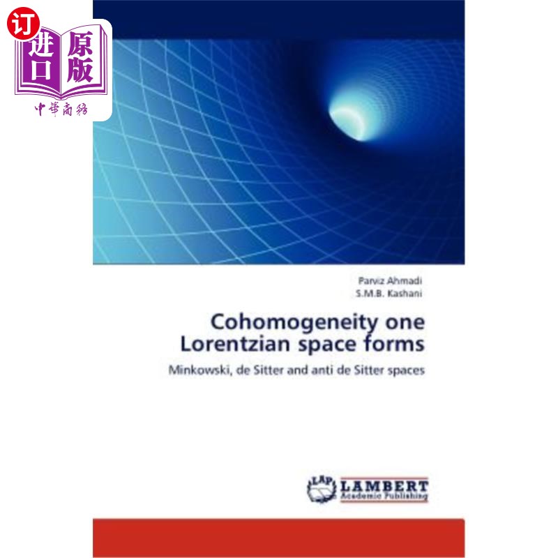 海外直订cohomogeneity one lorentzian space forms 同调一洛伦兹