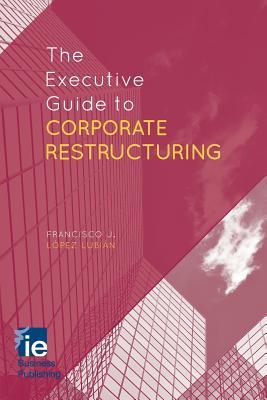 预订 the executive guide to corporate restructuring