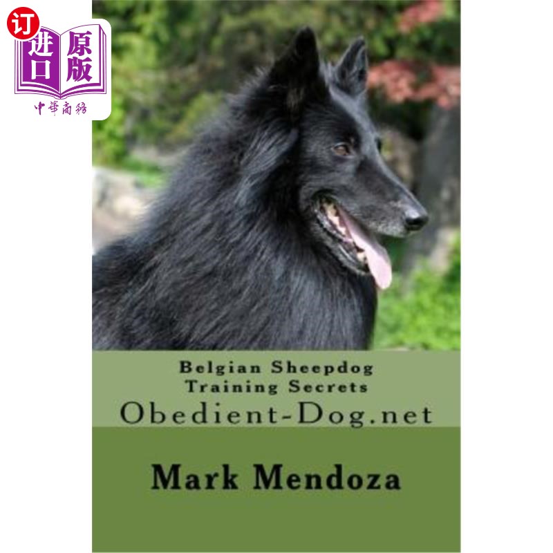 海外直订belgian sheepdog training secrets: obedient-dog.