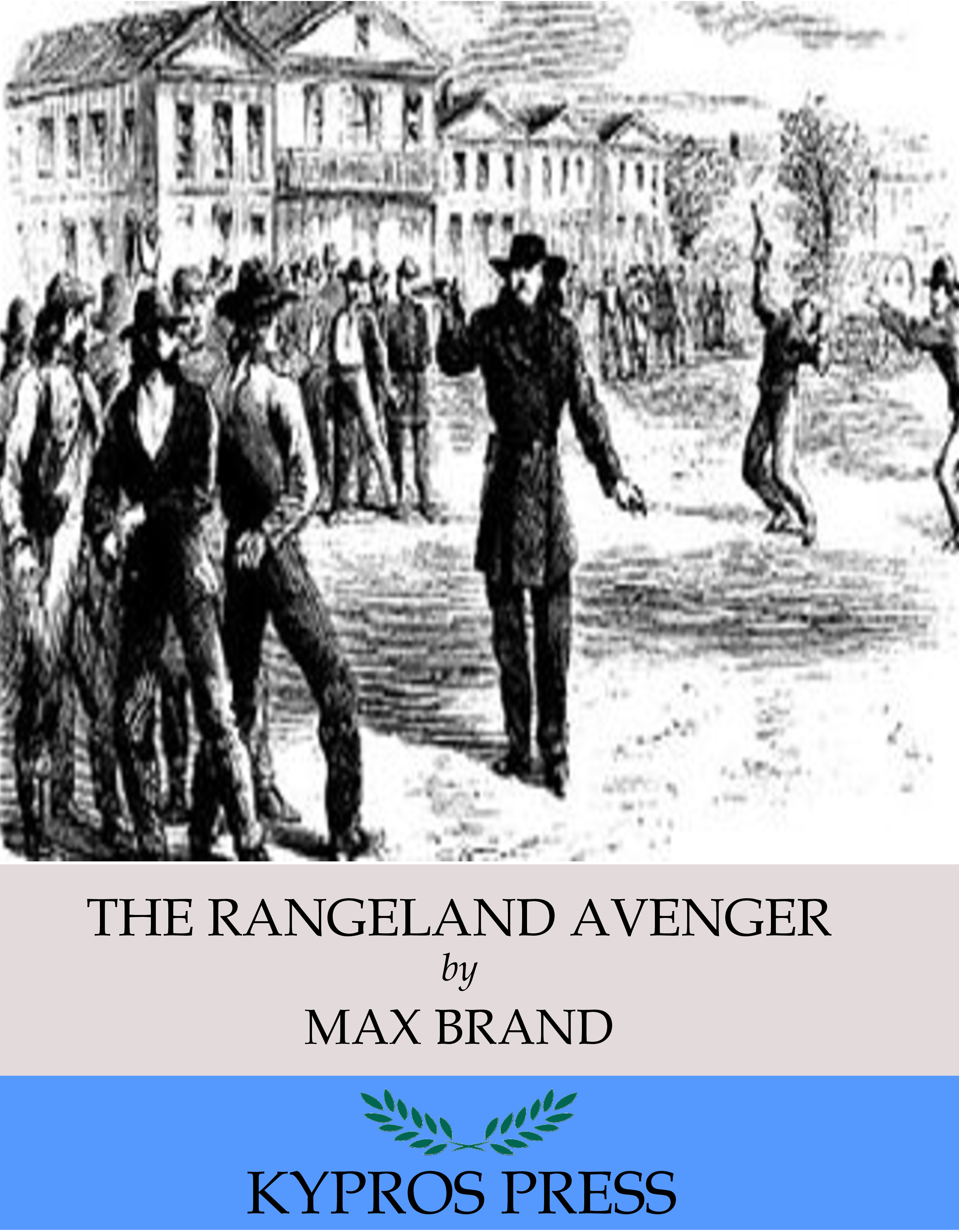 the rangeland avenger