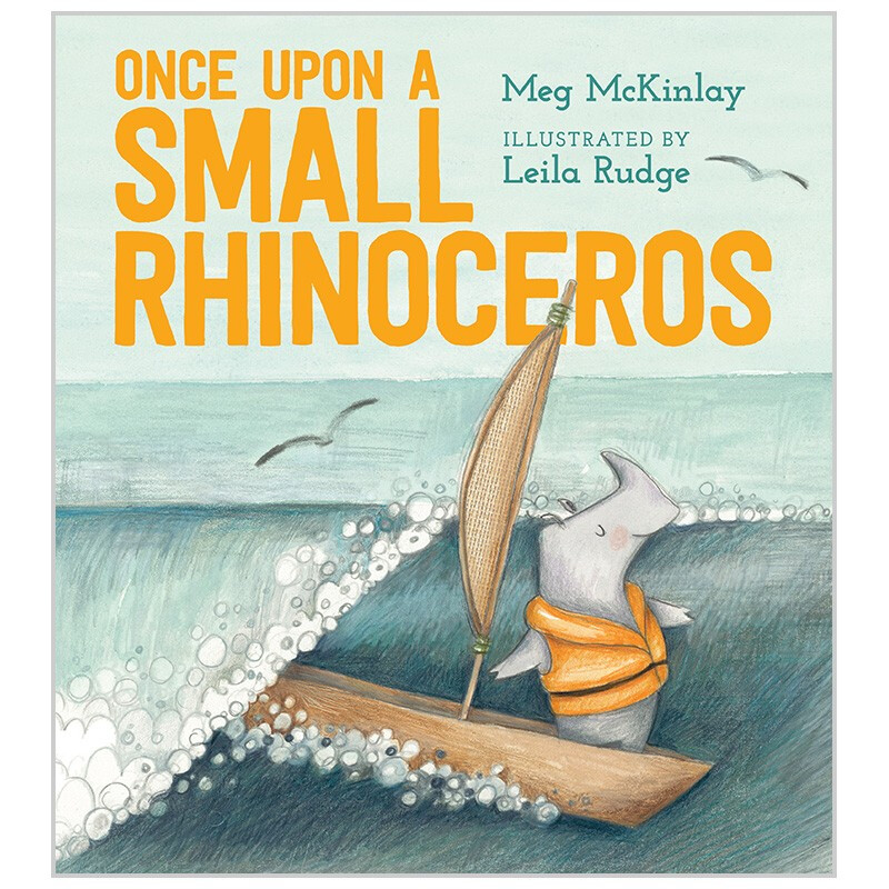【现货】once upon a small rhinoceros 从前有头小犀牛 英文原版儿童