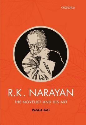 k. narayan: the novelist and his art
