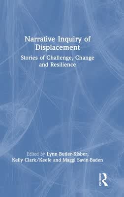 预订 Narrative Inquiry of Displacement